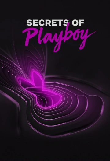 La face cachée de Playboy Saison 1 VOSTFR HDTV
