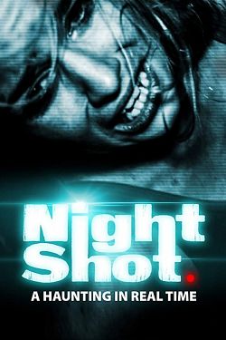 Night Shot FRENCH WEBRIP 2020