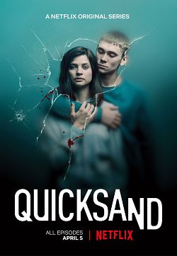 Quicksand – Rien de plus grand Saison 1 VOSTFR HDTV