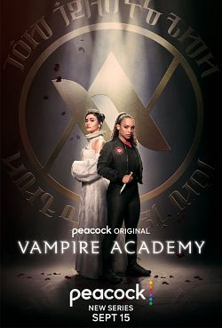Vampire Academy S01E10 FINAL VOSTFR HDTV
